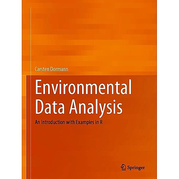 Environmental Data Analysis, Carsten Dormann