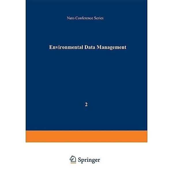 Environmental Data Management / Nato Conference Series Bd.2