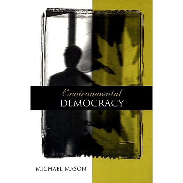 Environmental Democracy, Michael Mason
