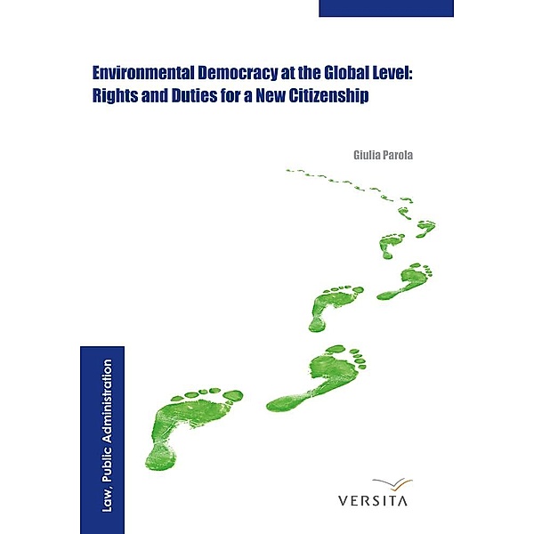 Environmental Democracy at the Global Level:, Giulia Parola