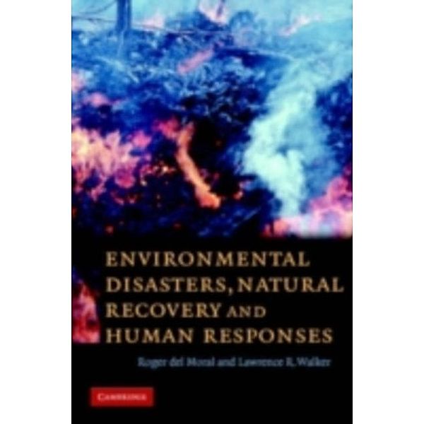 Environmental Disasters, Natural Recovery and Human Responses, Roger del Moral