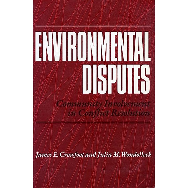 Environmental Disputes, James Crowfoot
