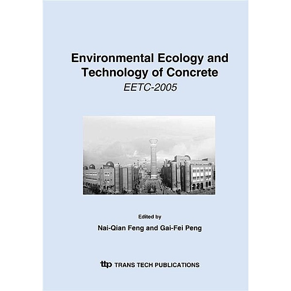Environmental Ecology and Technology of Concrete