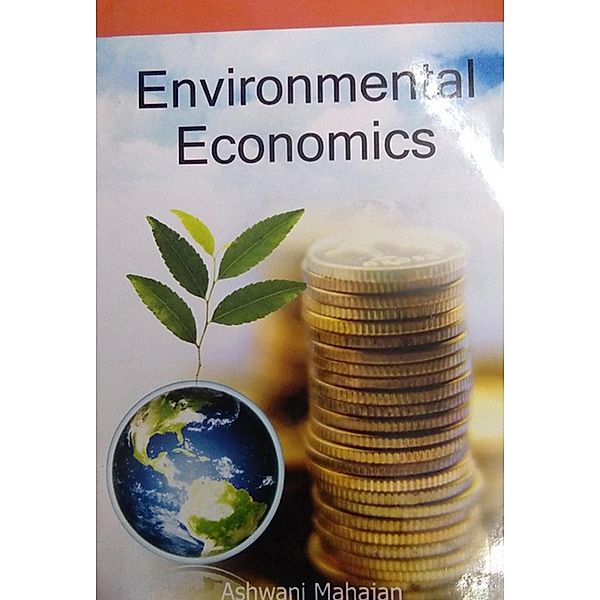 Environmental Economics, Ashwani Mahajan