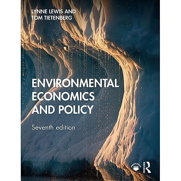 Environmental Economics and Policy, Lynne Lewis, Thomas Tietenberg