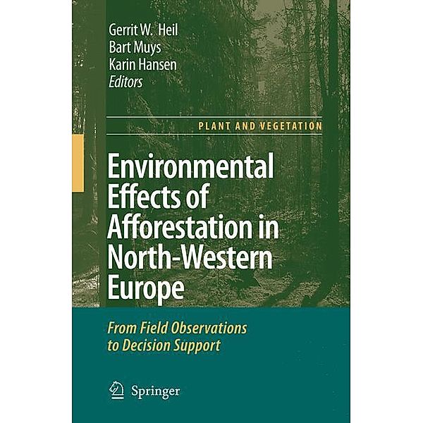 Environmental Effects of Afforestation in North-Western Europe