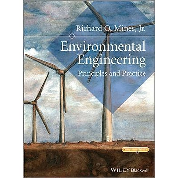 Environmental Engineering, Richard O. Mines