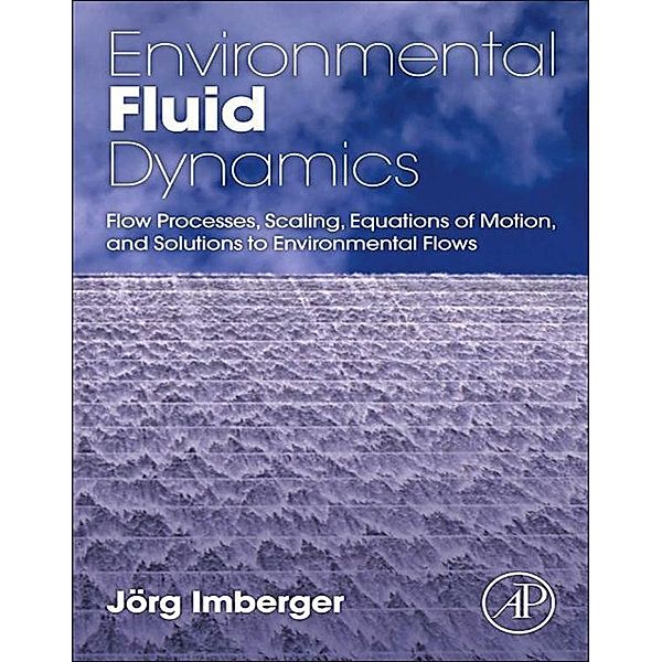 Environmental Fluid Dynamics, Jorg Imberger