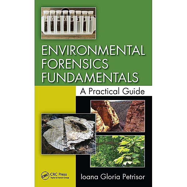 Environmental Forensics Fundamentals, Ioana Gloria Petrisor