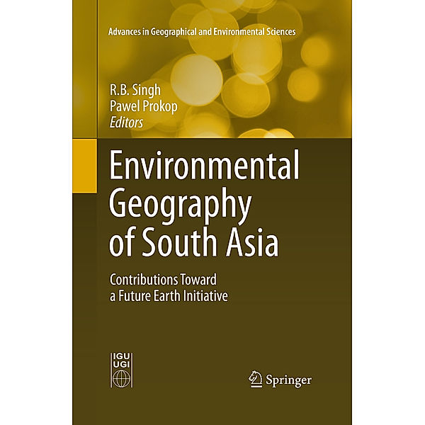 Environmental Geography of South Asia