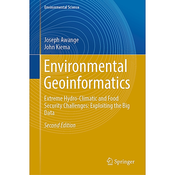 Environmental Geoinformatics, Joseph Awange, John Kiema
