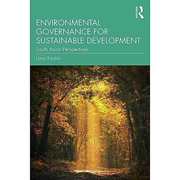 Environmental Governance for Sustainable Development, Uma Nabhi