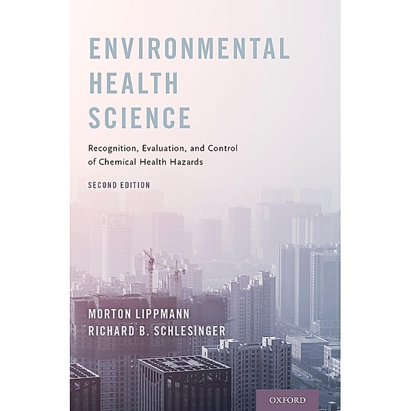 Environmental Health Science, Morton Lippmann, Richard B. Schlesinger