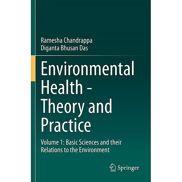 Environmental Health - Theory and Practice, Ramesha Chandrappa, Diganta Bhusan Das