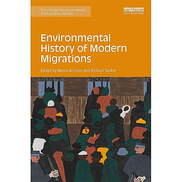 Environmental History of Modern Migrations