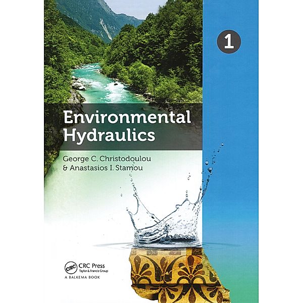 Environmental Hydraulics. Volume 1