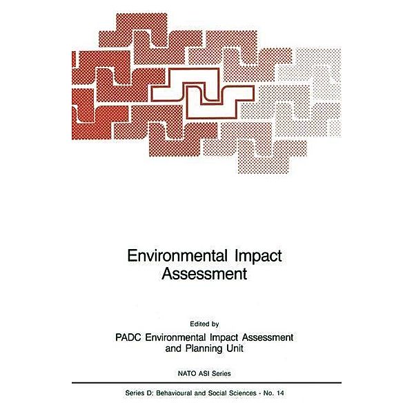 Environmental Impact Assessment / NATO Science Series D: Bd.14