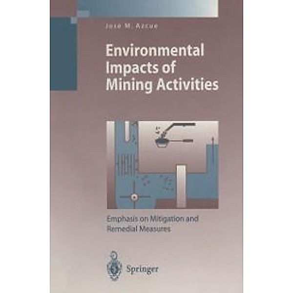 Environmental Impacts of Mining Activities / Environmental Science and Engineering