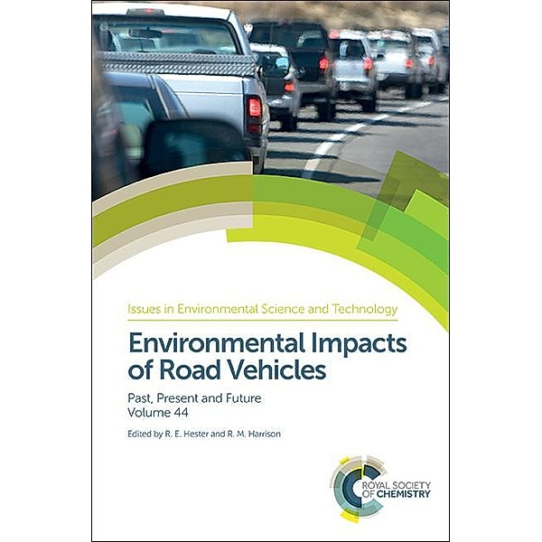 Environmental Impacts of Road Vehicles / ISSN