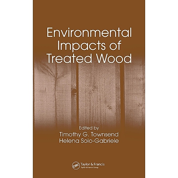 Environmental Impacts of Treated Wood