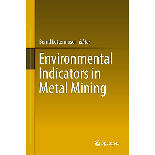 Environmental Indicators in Metal Mining