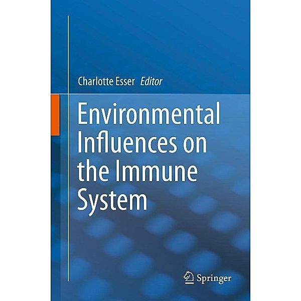 Environmental Influences on the Immune System