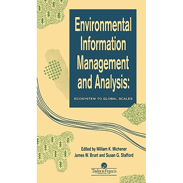 Environmental Information Management And Analysis