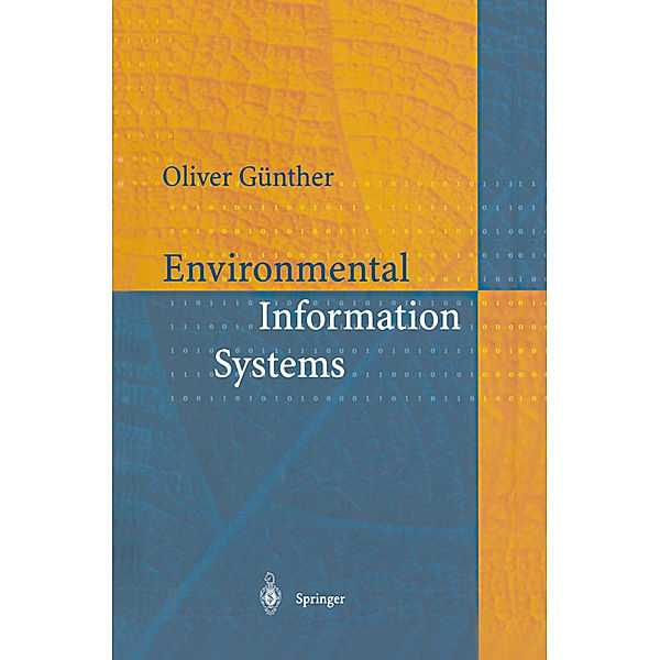 Environmental Information Systems, Oliver Günther