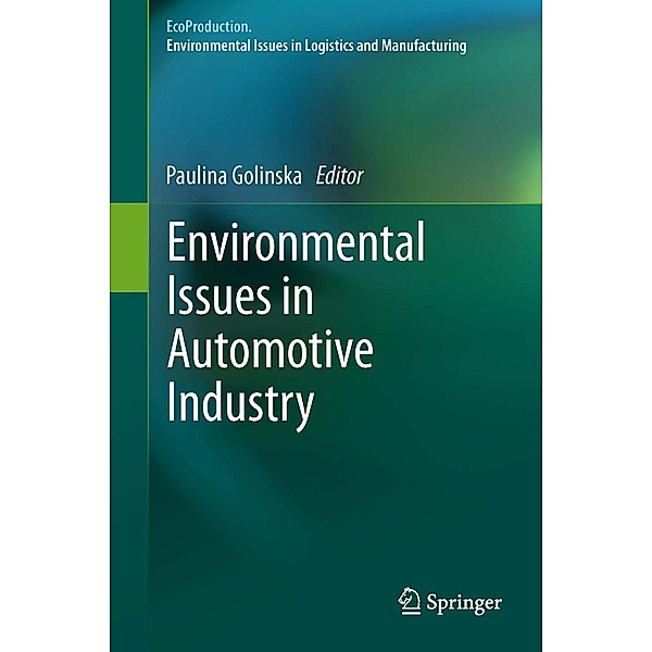 Environmental Issues in Automotive Industry / EcoProduction