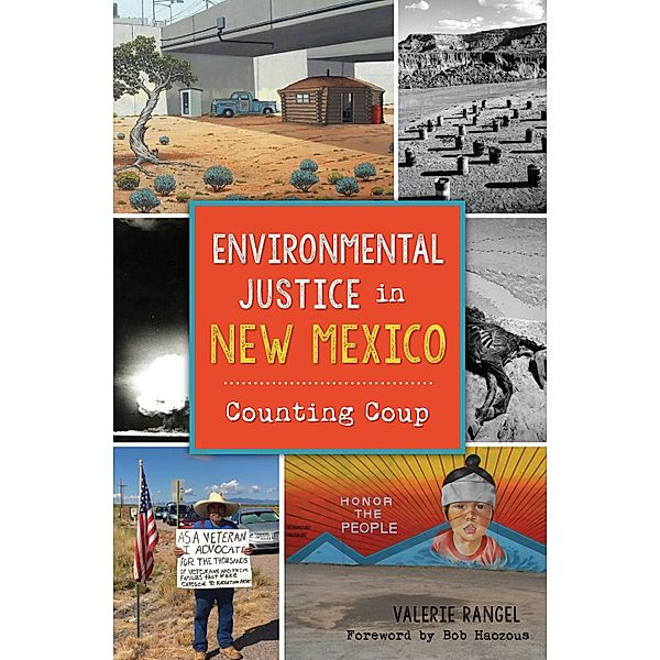 Environmental Justice in New Mexico, Valerie Rangel