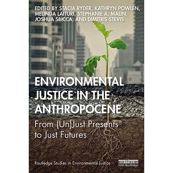 Environmental Justice in the Anthropocene