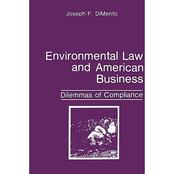 Environmental Law and American Business, Joseph F. DiMento