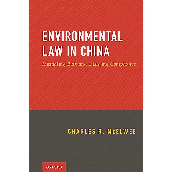 Environmental Law in China, Charles McElwee
