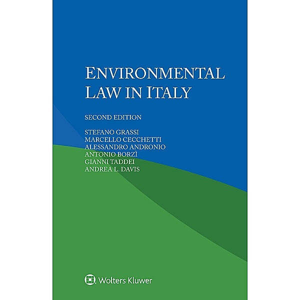 Environmental Law in Italy, Stefano Grassi et Al.