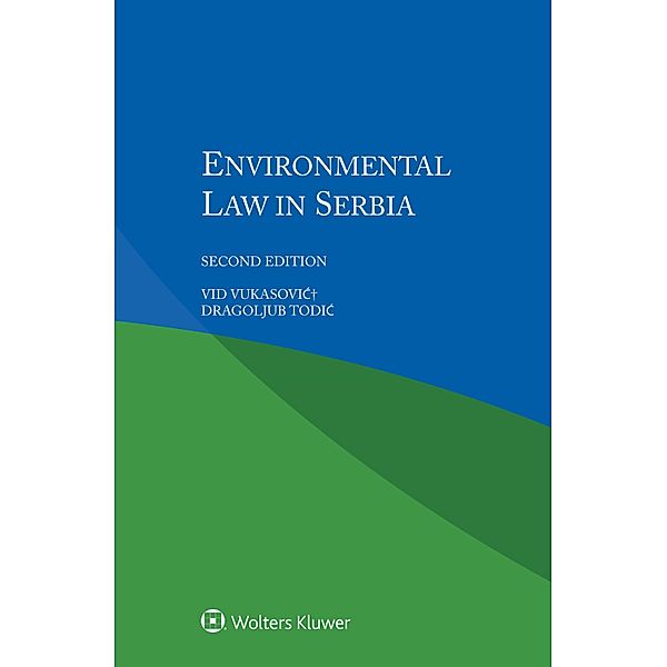 Environmental Law in Serbia, Vid Vukasovic