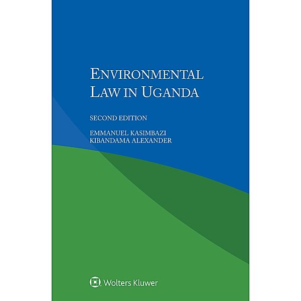 Environmental Law in Uganda, Emmanuel Kasimbazi