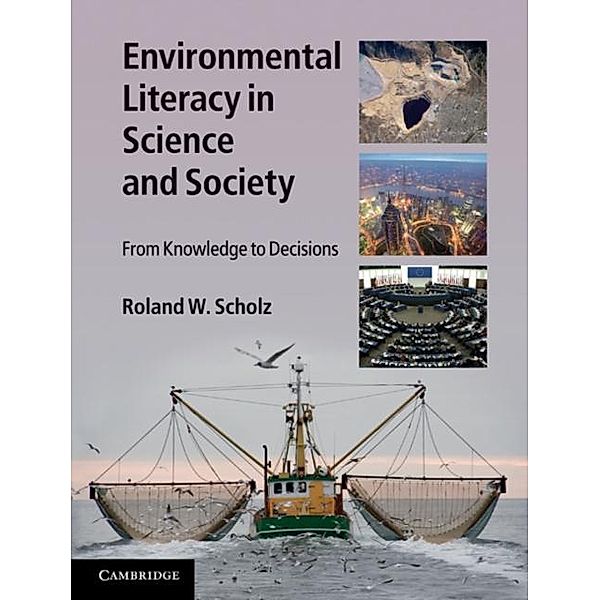 Environmental Literacy in Science and Society, Roland W. Scholz