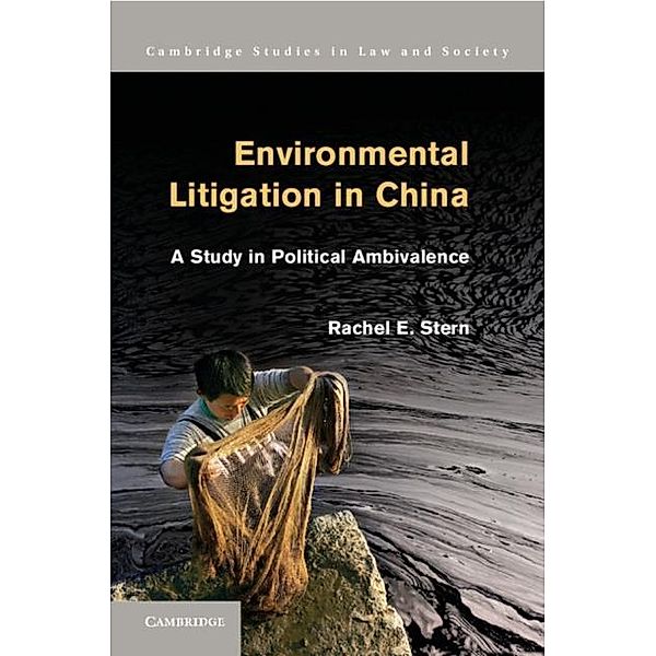 Environmental Litigation in China, Rachel E. Stern