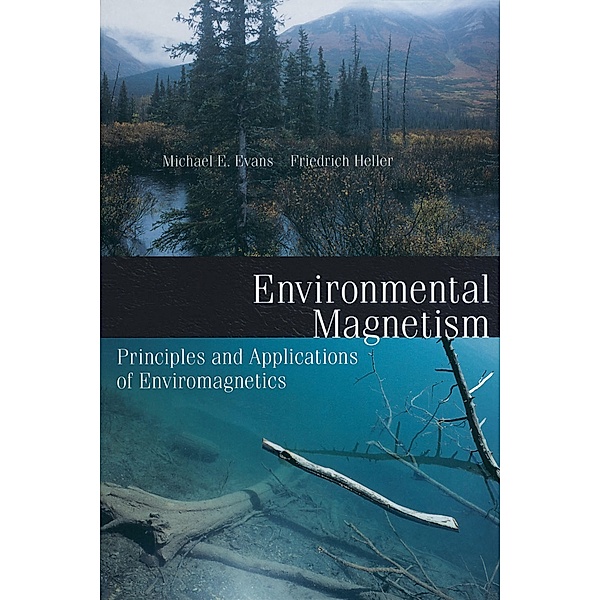 Environmental Magnetism, Mark Evans, Friedrich Heller