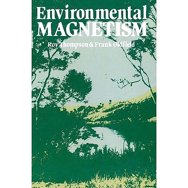 Environmental Magnetism, Roy Thompson