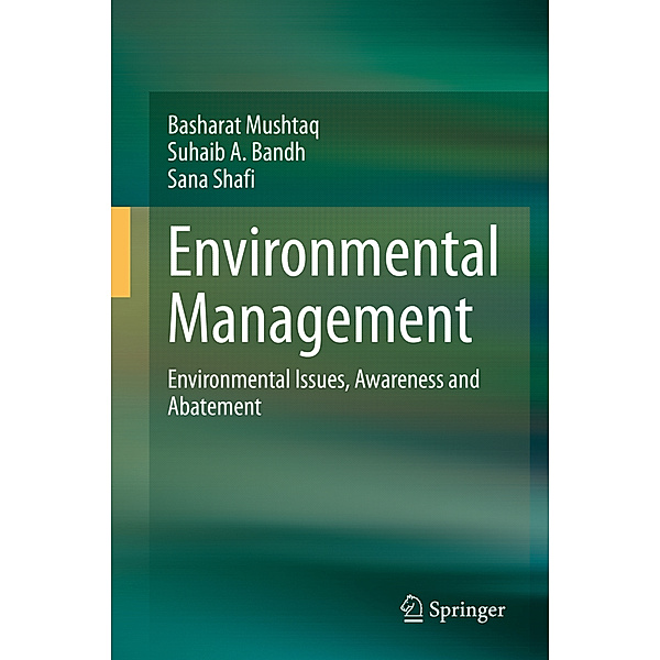 Environmental Management, Basharat Mushtaq, Suhaib A. Bandh, Sana Shafi