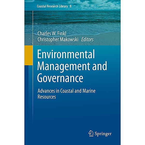 Environmental Management and Governance, Charles W. Finkl