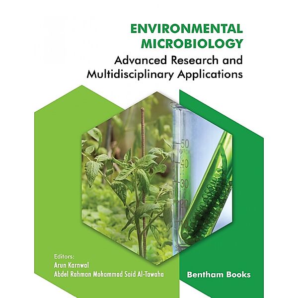 Environmental Microbiology: Advanced Research and Multidisciplinary Applications