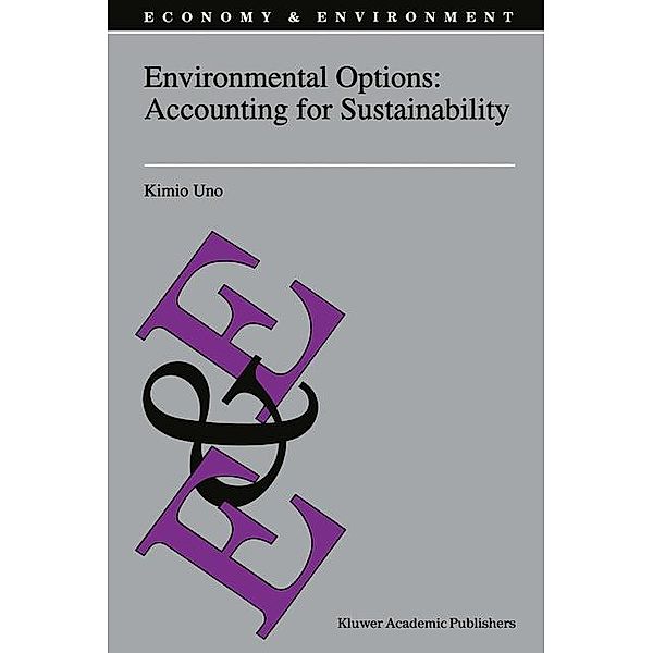 Environmental Options: Accounting for Sustainability, K. Uno