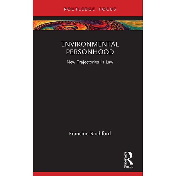 Environmental Personhood, Francine Rochford