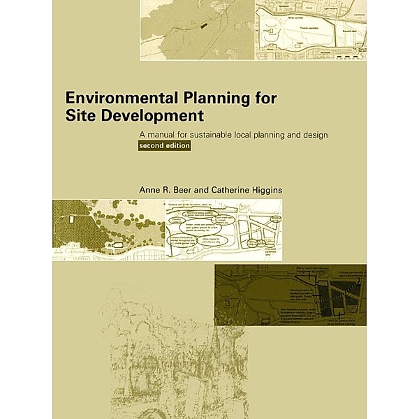 Environmental Planning for Site Development, Anne Beer, Cathy Higgins