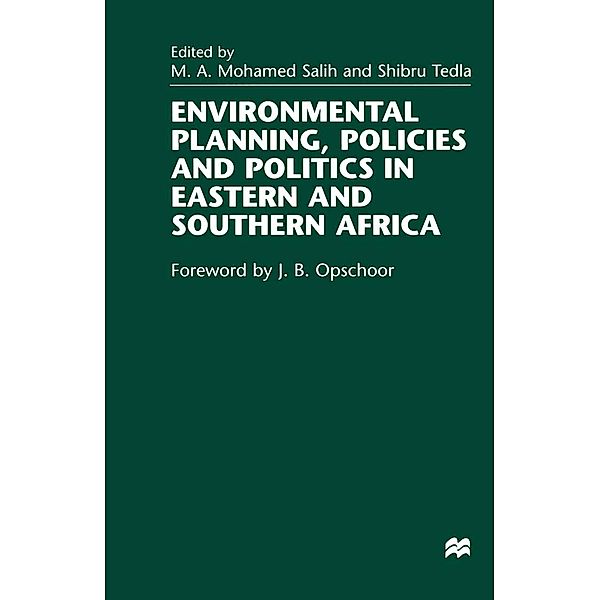 Environmental Planning, Policies and Politics in Eastern and Southern Africa