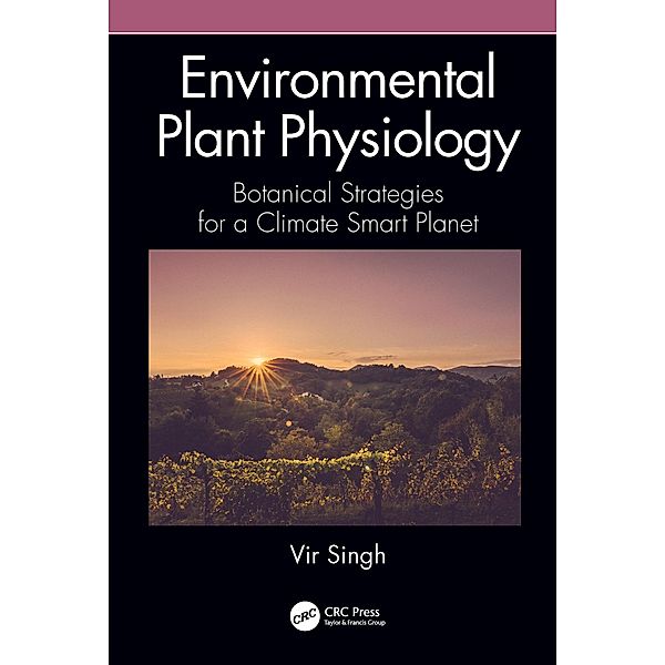 Environmental Plant Physiology, Vir Singh
