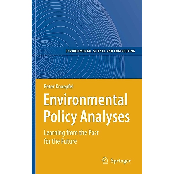 Environmental Policy Analyses / Environmental Science and Engineering, Peter Knoepfel
