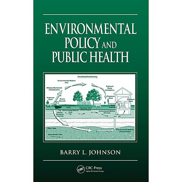 Environmental Policy and Public Health, Barry L. Johnson